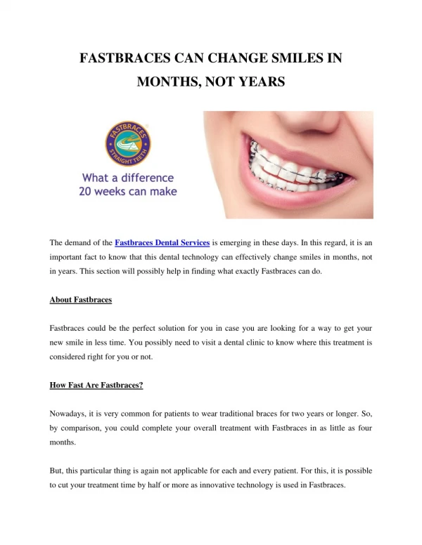 Fastbraces Can Change Smiles In Months, Not Years