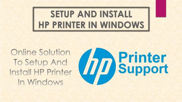 Online solution to Setup and Install HP Printer in Windows