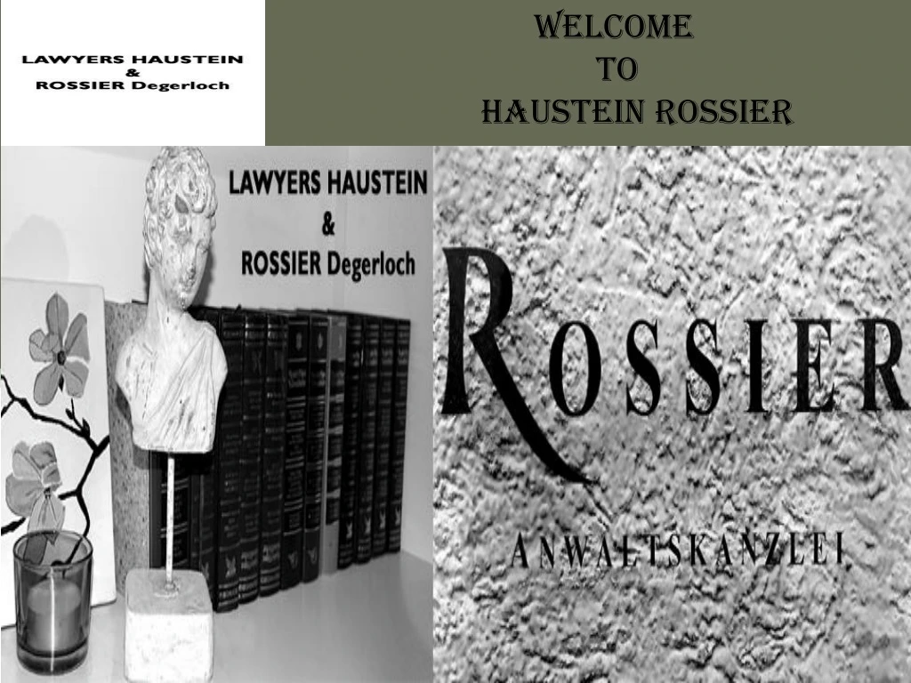 welcome to haustein rossier