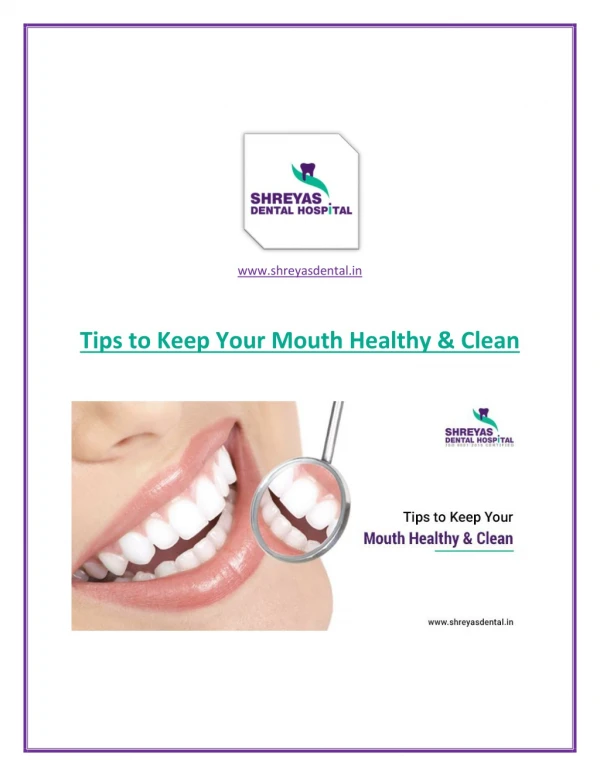 Tips to Keep Your Teeth Healthy & Clean