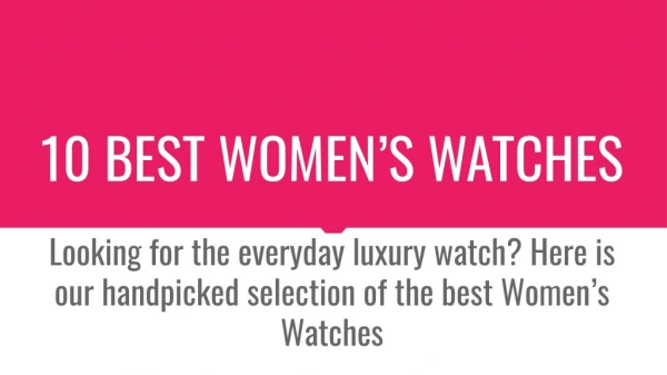 10 Best Women’s Watches