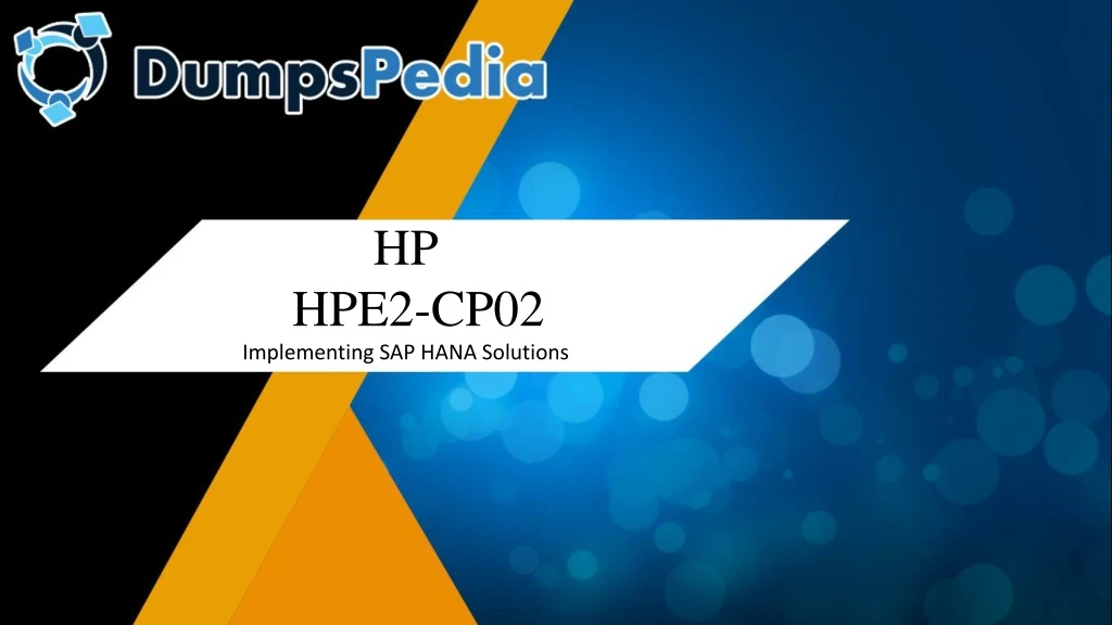 hp hpe2 cp02 implementing sap hana solutions