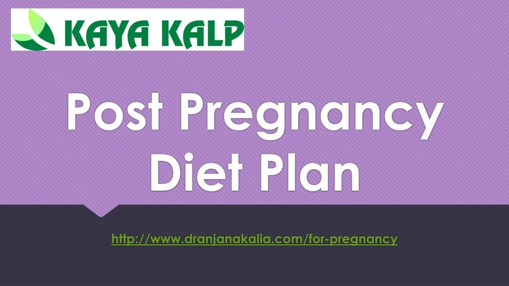 post pregnancy diet plan