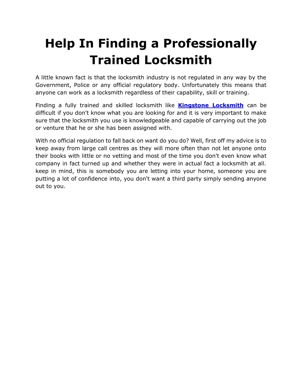 help in finding a professionally trained locksmith