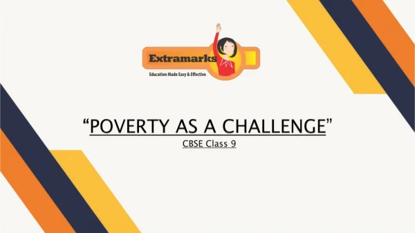 Study Poverty and Its Problems with Extramarks