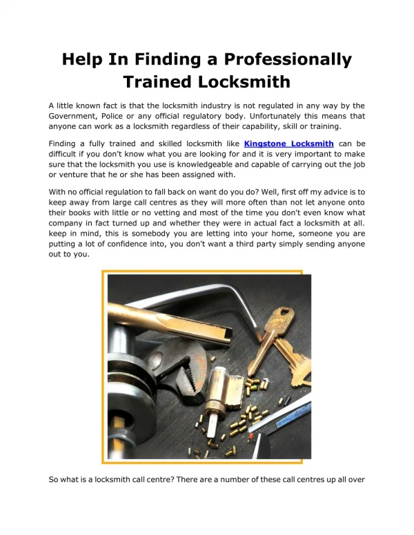 help in finding a professionally trained locksmith