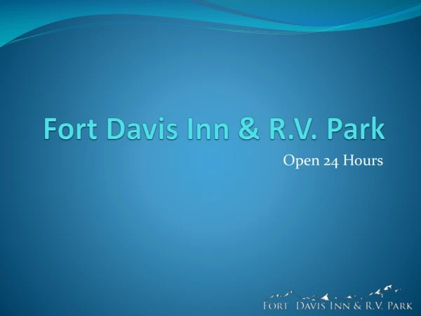 Enjoy Huge Saving On Your Fun Trip by Booking Prominent Fort Davis Inn & R.V Park Hotel