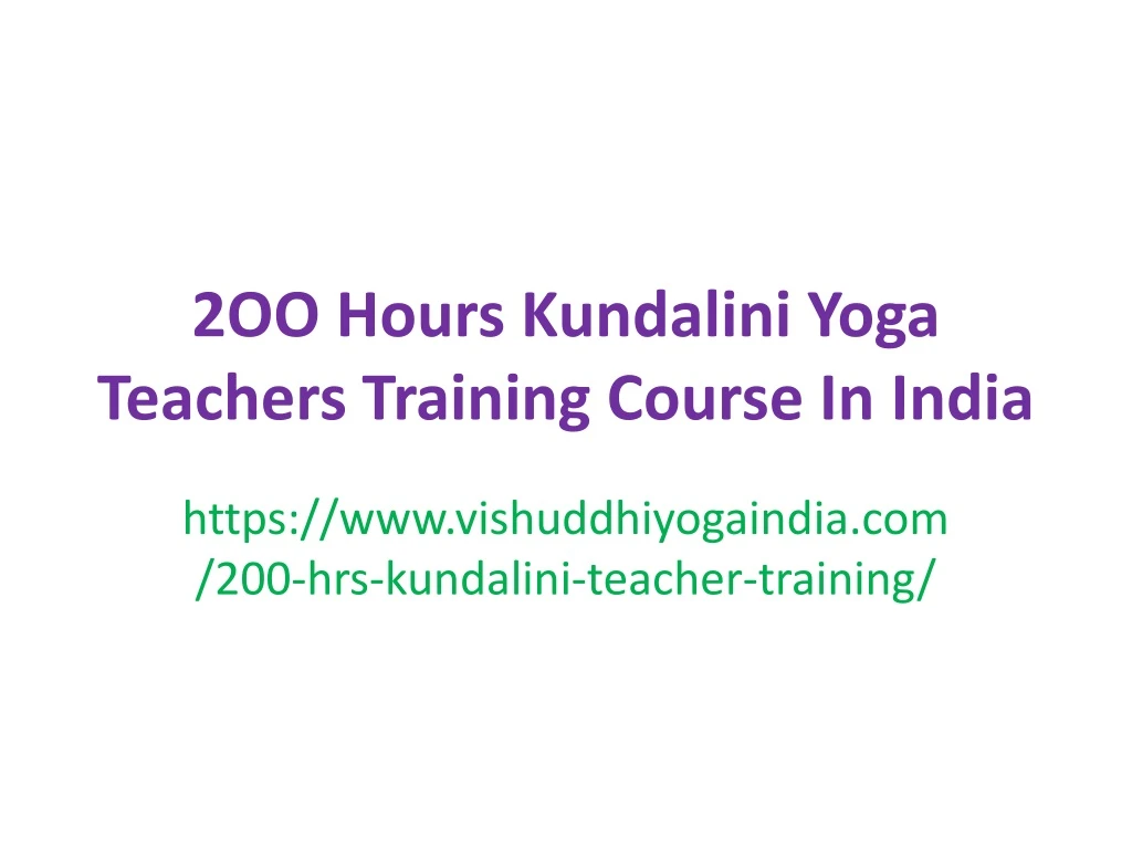 2oo hours kundalini yoga teachers training course in india
