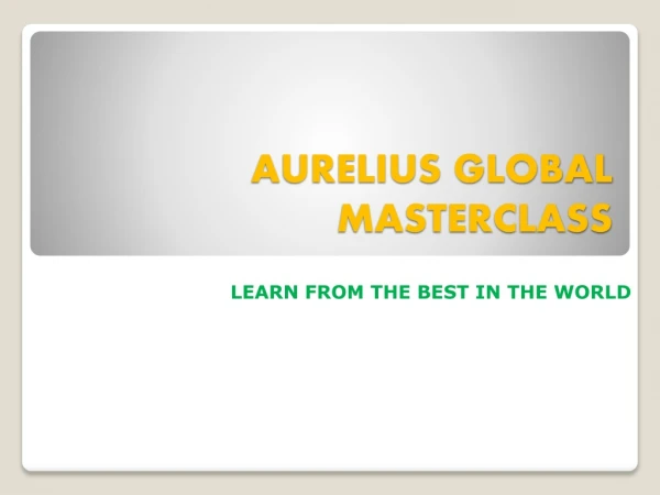 aurelius global masterclass