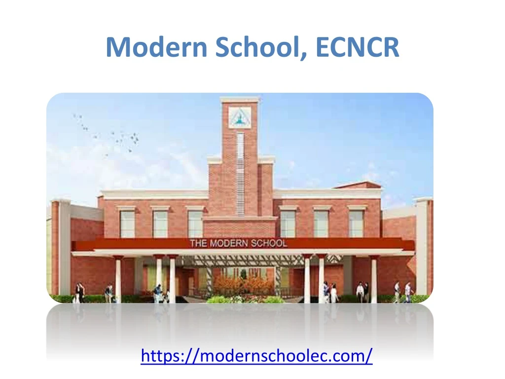 modern school ecncr