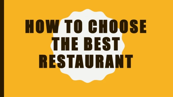 How to choose the best restaurant