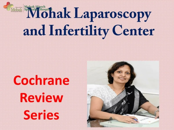 Best fertility hospital in india | Test tube baby center in indore | Mohak infertility center