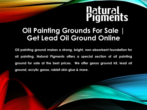 Oil Painting Grounds For Sale | Get Lead Oil Ground Online