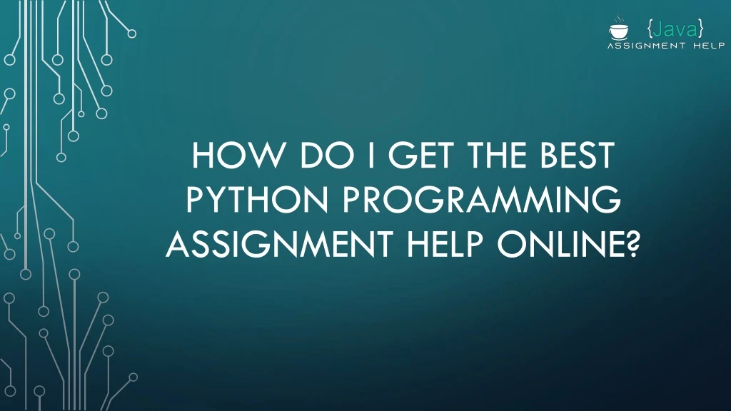 how do i get the best python programming assignment help online