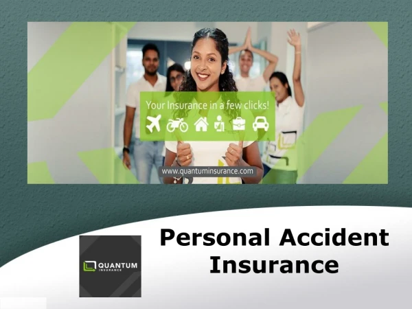 Personal Accident Insurance | Quantum Insurance | Mauritius