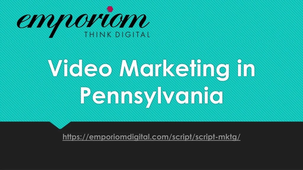 video marketing in pennsylvania