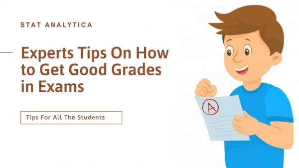 Experts Tips On How to Get Good Grades in Exams