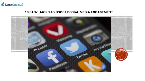 10 easy hacks to boost social media engagement