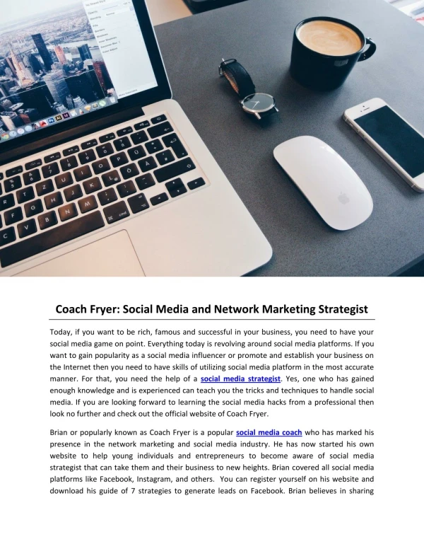 Coach Fryer: Social Media and Network Marketing Strategist