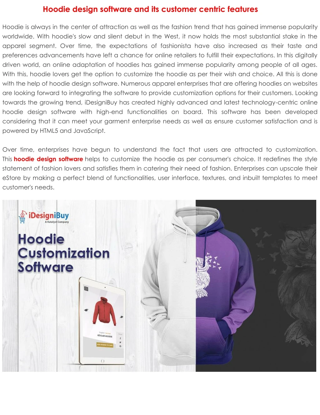 hoodie design software and its customer centric