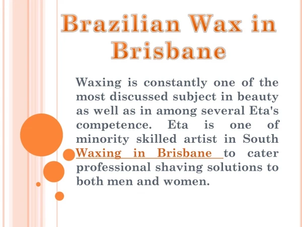 Hair Free Body Experience; Waxing in Brisbane