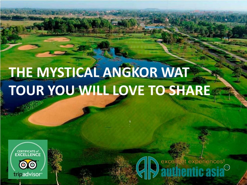 the mystical angkor wat tour you will love
