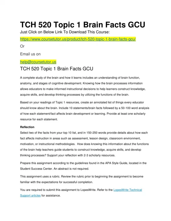 TCH 520 Topic 1 Brain Facts GCU