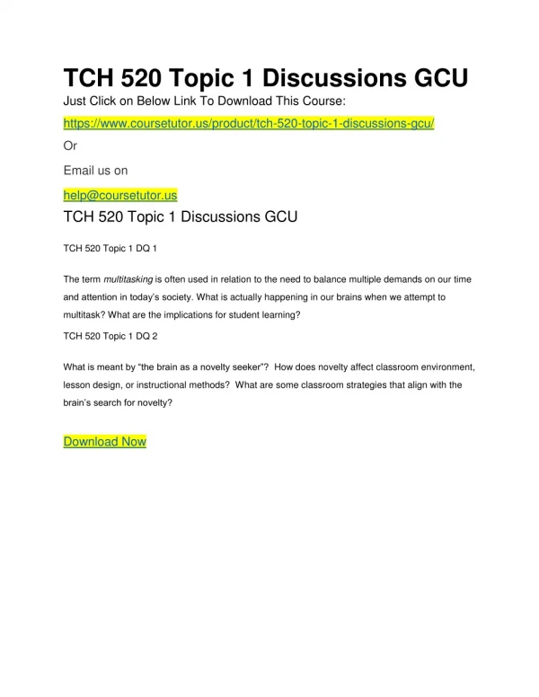 TCH 520 Topic 1 Discussions GCU