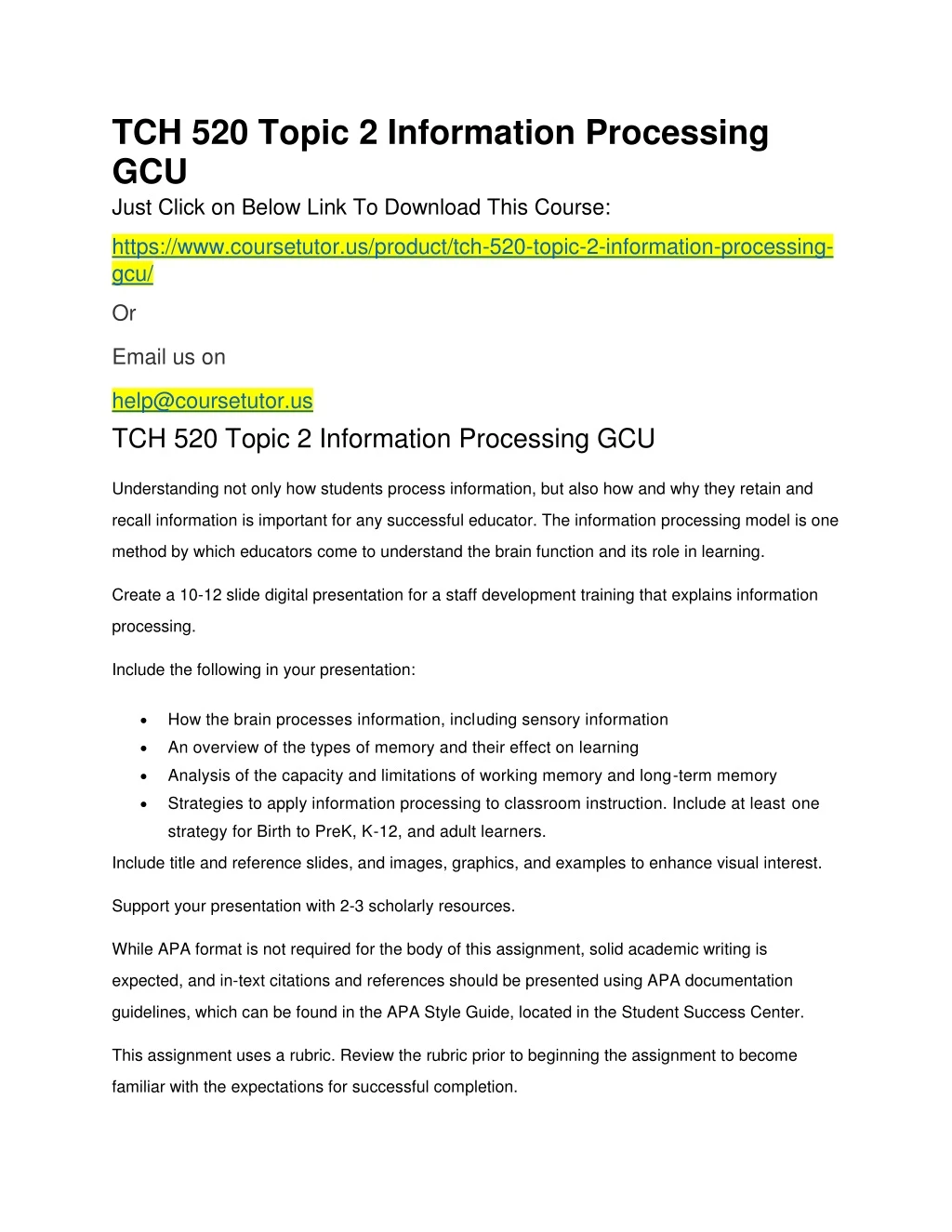 tch 520 topic 2 information processing gcu just