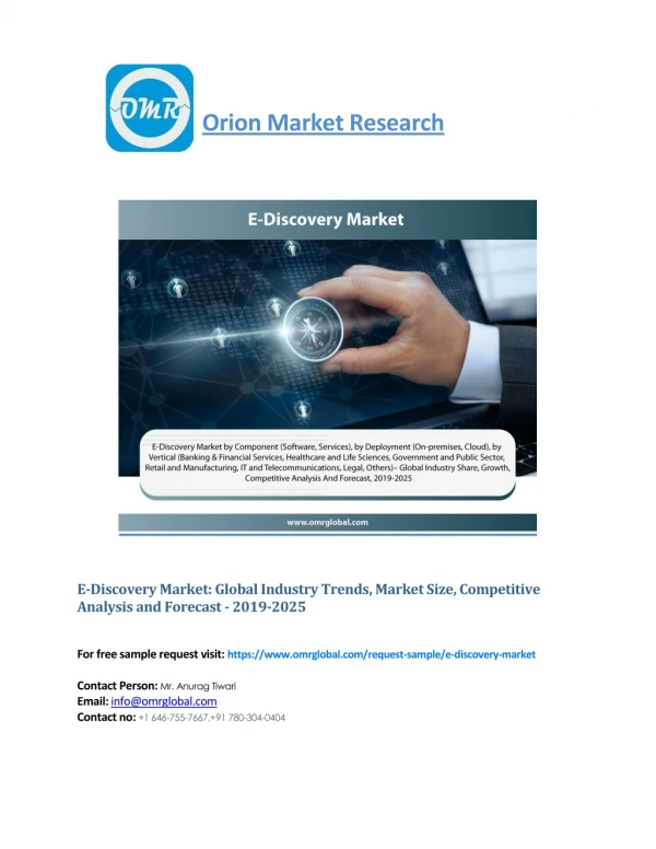 E-Discovery Market will experience a noticeable growth during the forecast period 2019-2025: Orion Market Reports