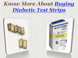 Buying Diabetic Test Strips - slide 1