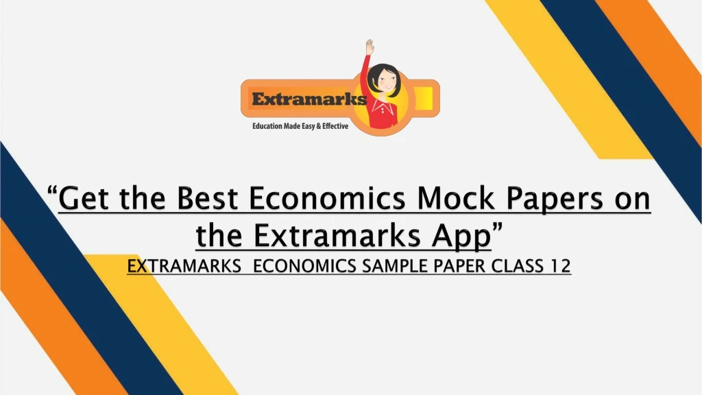 get the best economics mock papers on the extramarks app extramarks economics sample paper class 12
