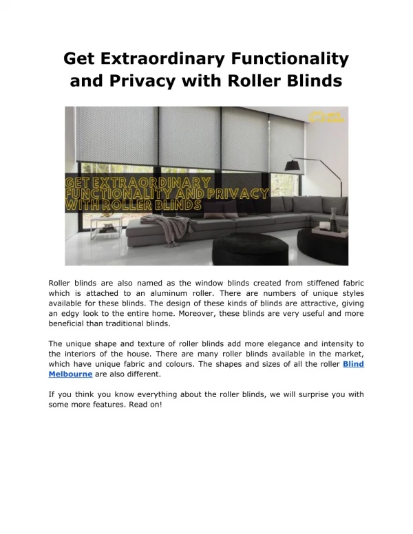 Get Extraordinary Functionality and Privacy with Roller Blinds