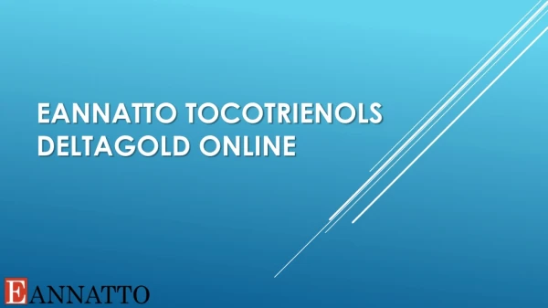 Eannatto Deltagold Tocotrienol Online