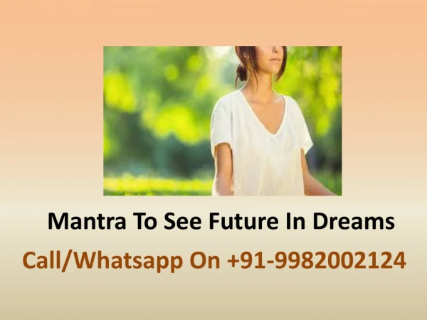 Mantra To See Future In Dreams