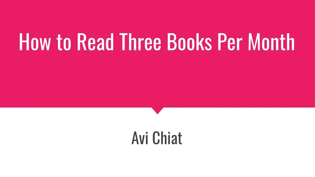 how to read three books per month