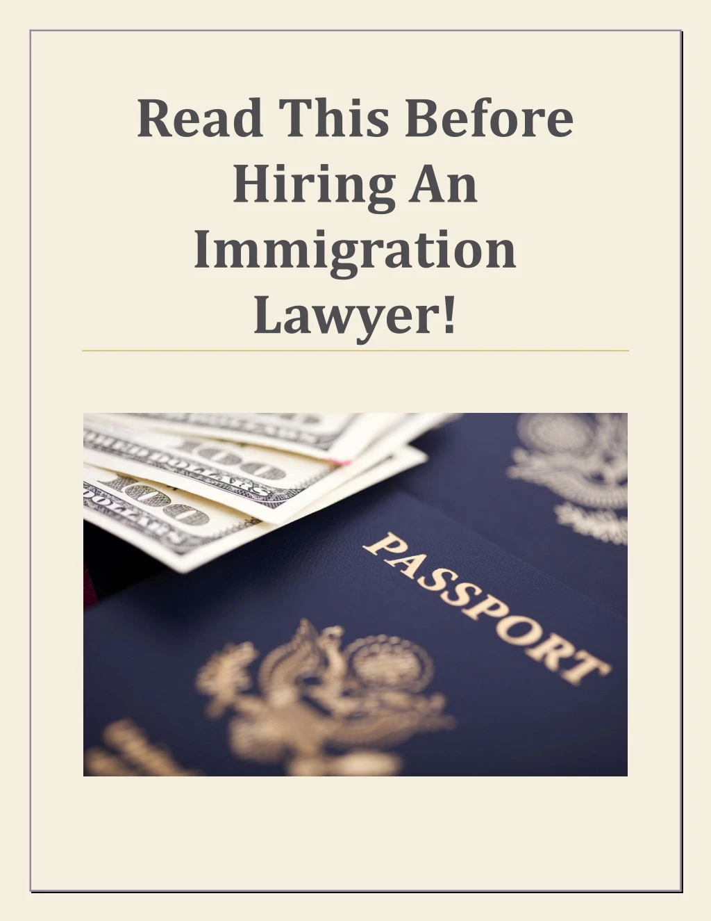 read this before hiring an immigration lawyer