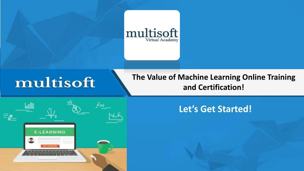 the value of machine learning online training and certification