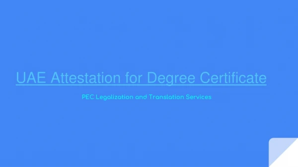 UAE Attestation for Degree Certificate