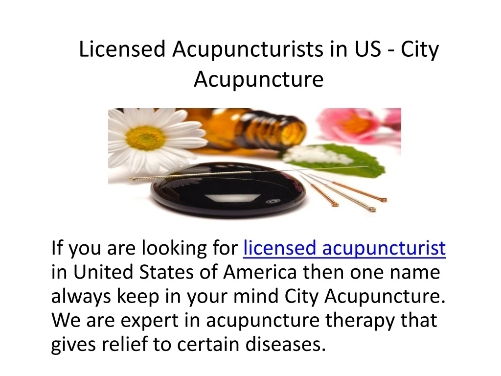 licensed acupuncturists in us city acupuncture
