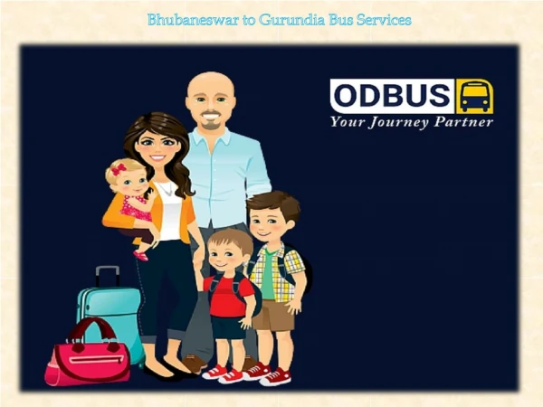 Bhubaneswar to Gurundia Bus Services