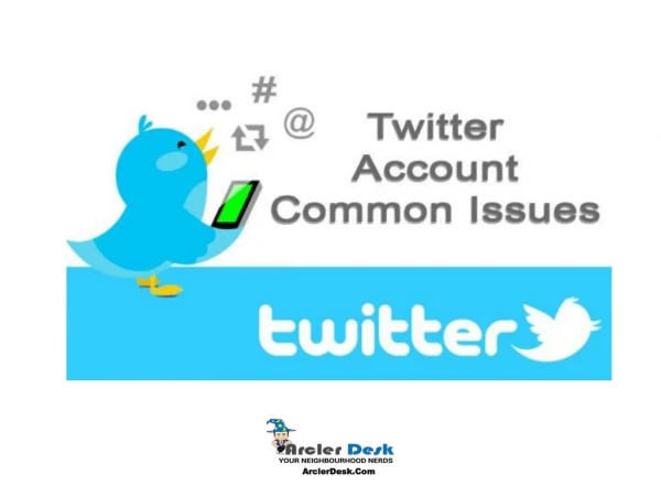 Twitter Account Common Issues