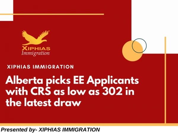 Alberta picks EE Applicants with CRS as low as 302 in the latest draw