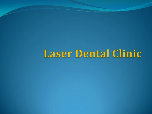 Best Laser Dental Clinic
