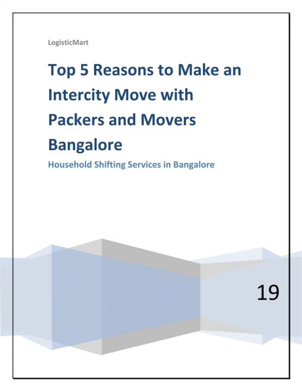 Top 5 reasons to make an intercity move with packers and movers bangalore
