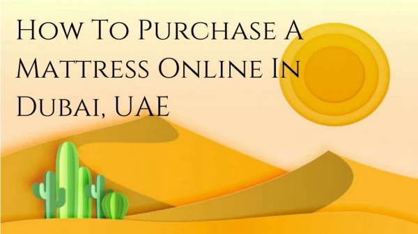 How To Purchase A Mattress Online In Dubai, UAE