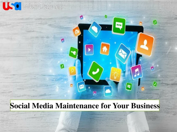 Social Media Maintenance for Your Business