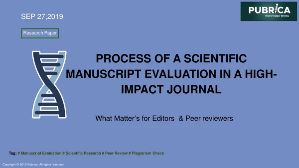 How to evaluate a scientific manuscript for publication in a high-impact Journal