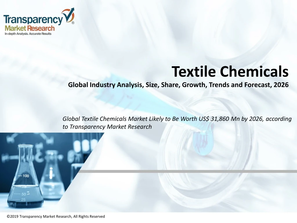 textile chemicals global industry analysis size share growth trends and forecast 2026