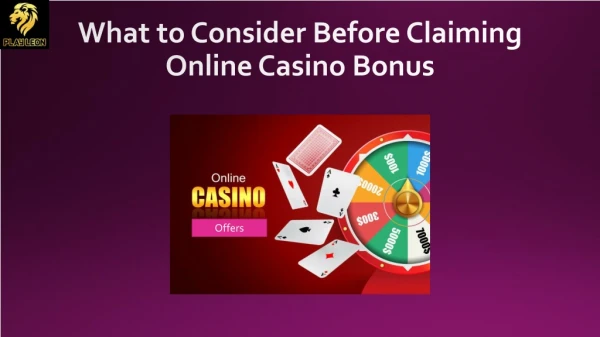 What to Consider Before Claiming Online Casino Bonus